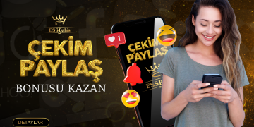 Essbahis Çekim Paylaş Bonusu essbahis-cekim-paylas
