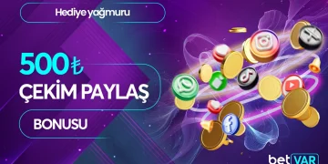 Betvar 500 TL Çekim Paylaş Bonusu betvar-cekim-paylas